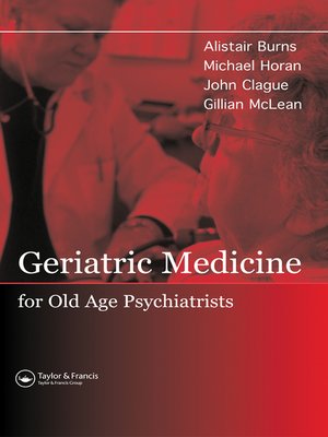 cover image of Geriatric Medicine for Old-Age Psychiatrists